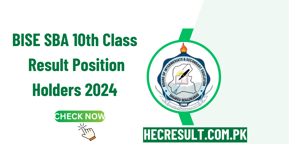 BISE SBA 10th Class Result Position Holders 2024