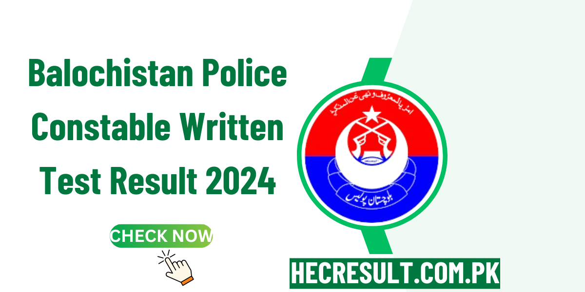 Balochistan Police Constable Written Test Result 2024