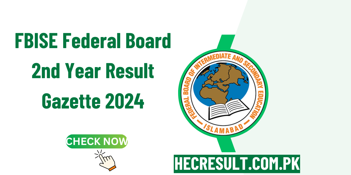 FBISE Federal Board 2nd Year Result Gazette 2024