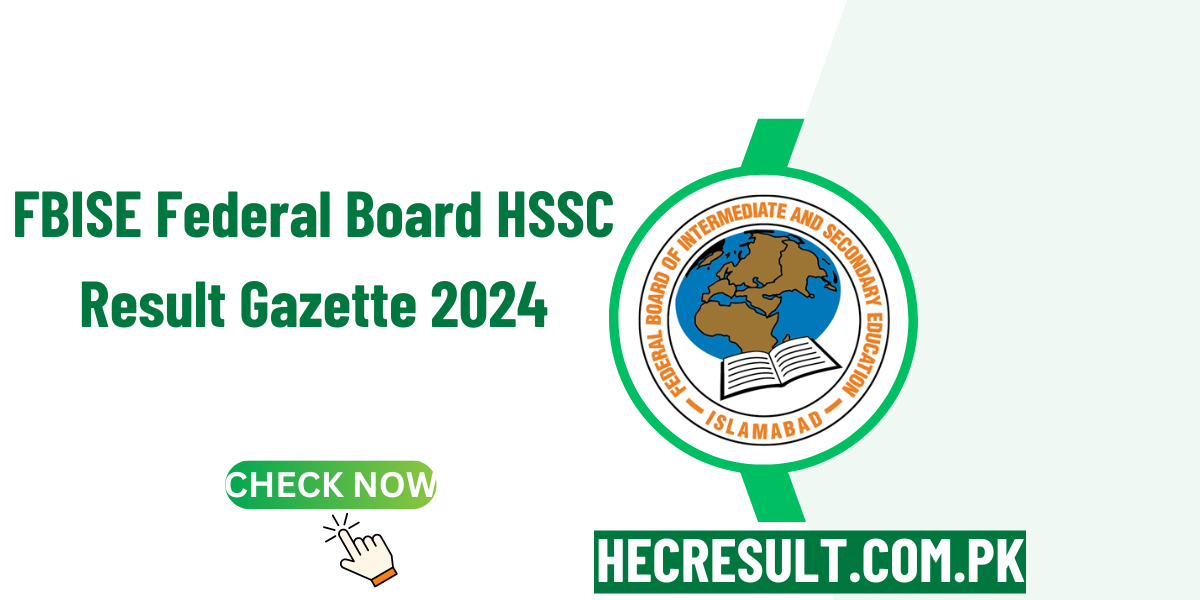 FBISE Federal Board HSSC Result Gazette 2024