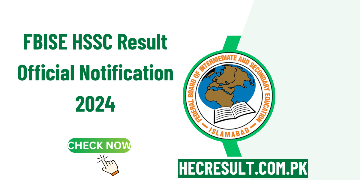 FBISE HSSC Result Official Notification 2024