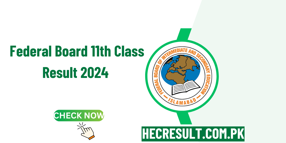 Federal Board 11th Class Result 2024