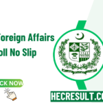 Ministry Of Foreign Affairs MOFA Roll No Slip 2024 