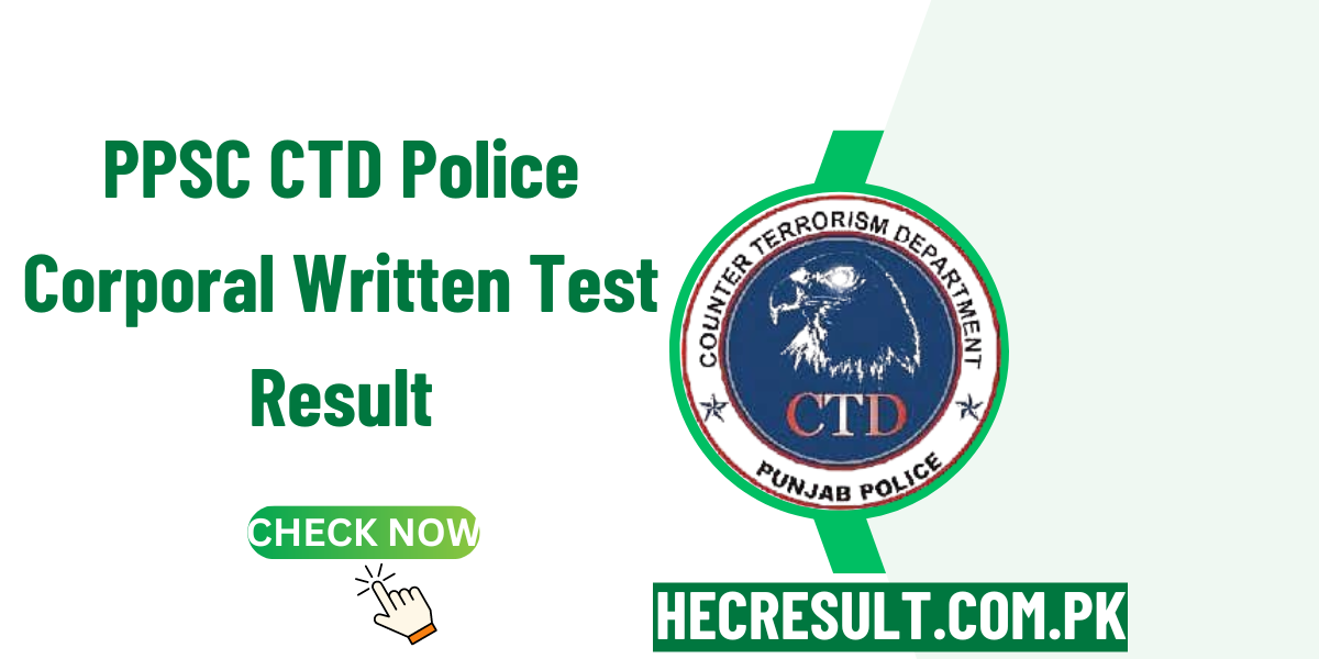 PPSC CTD Police Corporal Written Test Result