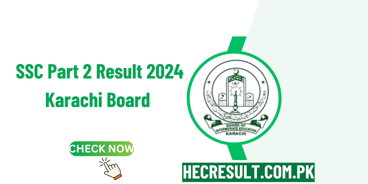 SSC Part 2 Result 2024 Karachi Board