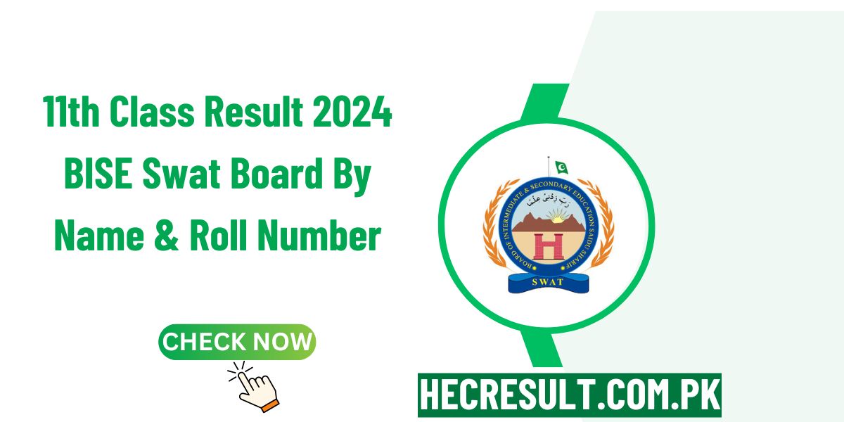 11th Class Result 2024 BISE Swat Board By Name & Roll Number