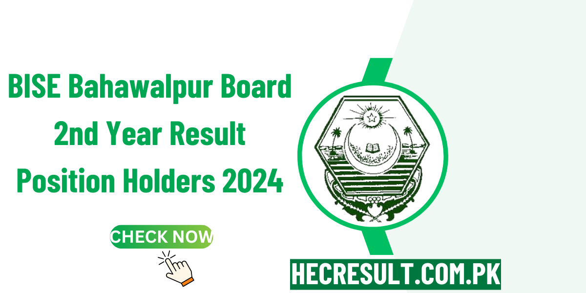 BISE Bahawalpur Board 2nd Year Result Position Holders 2024