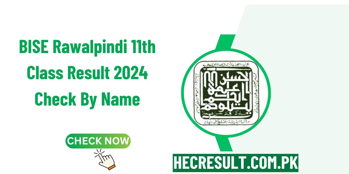 BISE Rawalpindi Board 11th Class Result 2024 Check By Name