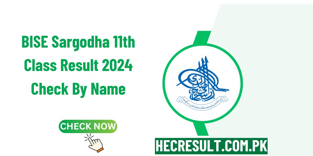 BISE Sargodha Board 11th Class Result 2024 Check By Name