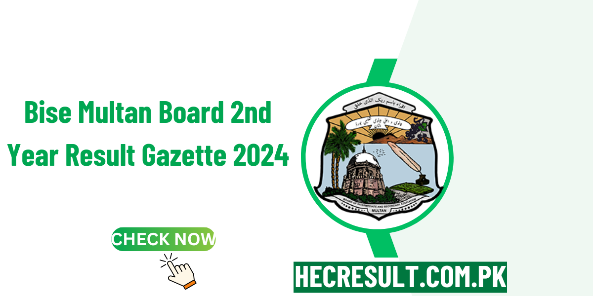 Bise Multan Board 2nd Year Result Gazette 2024