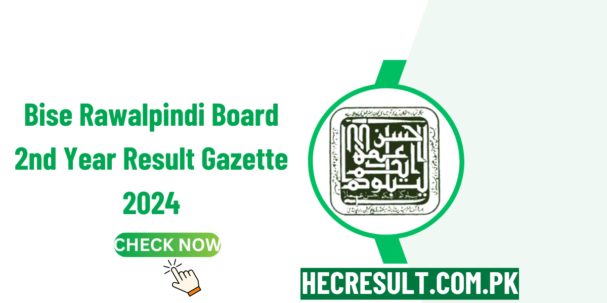 Bise Rawalpindi Board 2nd Year Result Gazette 2024