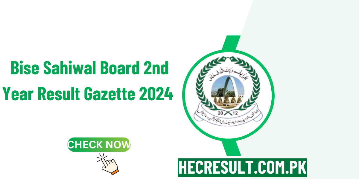 Bise SahiwalBoard 2nd Year Result Gazette 2024