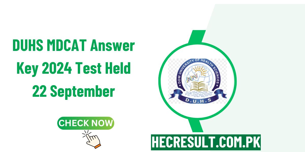 DUHS MDCAT Answer Key 2024 Test Held 22 September