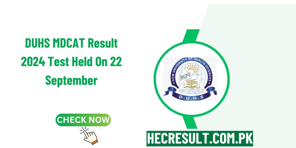 DUHS MDCAT Result 2024 Test Held On 22 September