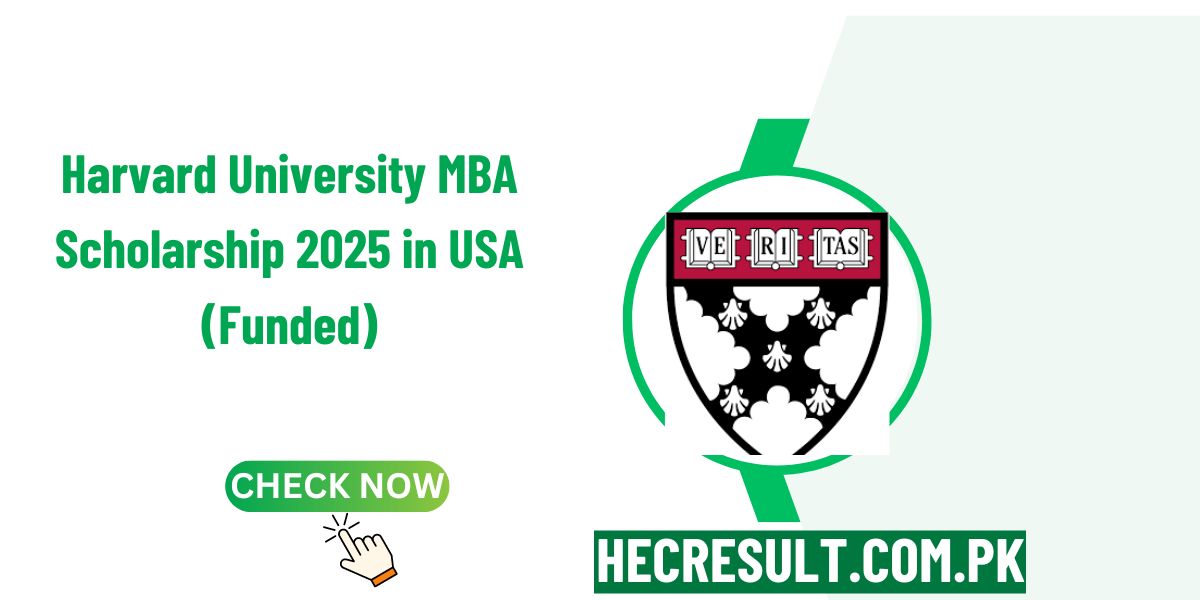 Harvard University MBA Scholarship 2025 in USA (Funded)