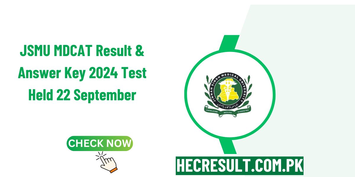 JSMU MDCAT Result & Answer Key 2024 Test Held 22 September