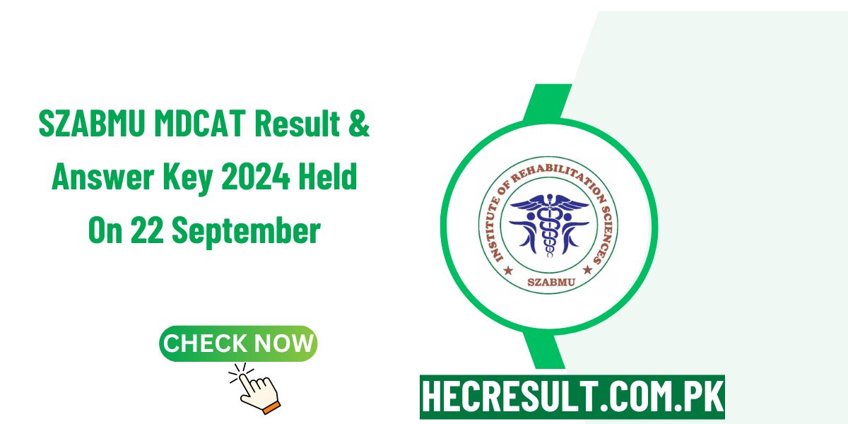 SZABMU MDCAT Result & Answer Key 2024 Held On 22 September