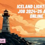 Iceland Lighthouse Job 2024-25 Apply Online